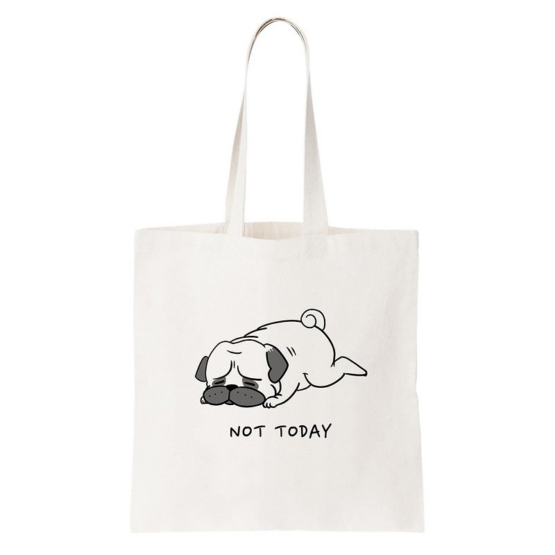 Not Today Pug tote bag - กระเป๋าแมสเซนเจอร์ - วัสดุอื่นๆ ขาว