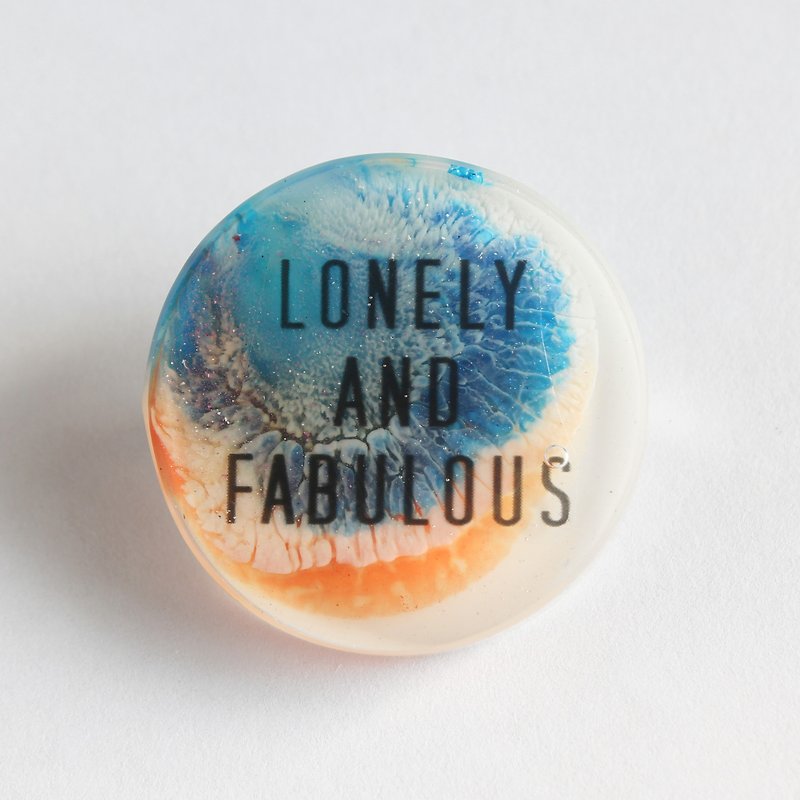 Resin Pin / LONELY AND FABULOUS - Brooches - Resin Blue