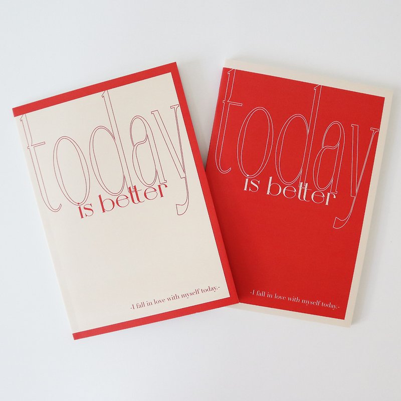 Today is Better Notebook - สมุดบันทึก/สมุดปฏิทิน - กระดาษ สีแดง