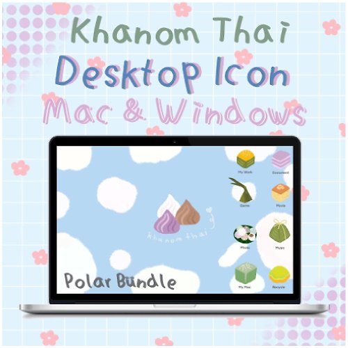 Polar Bundle Thai Dessert (Desktop Icon For Macbook & Windows)