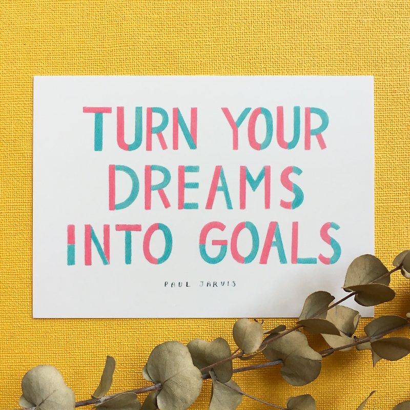 Dreams Into Goals Postcard - Cards & Postcards - Paper White