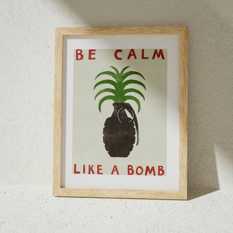 Calm Like a Bomb Calm Like a Bomb - Print/Poster - โปสเตอร์ - กระดาษ สีกากี