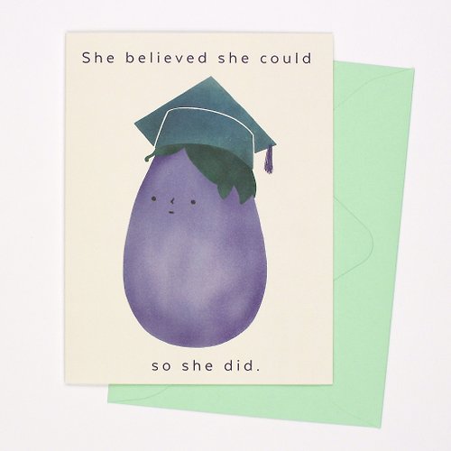 Pianissimo Press The Aubergines - She Believed She Could So She Did - Greeting Card