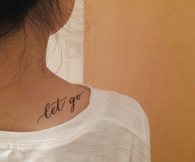 Quote Tattoo About Letting Go  50 Quote Tattoos That Say How You Feel  Without a Word  POPSUGAR Beauty
