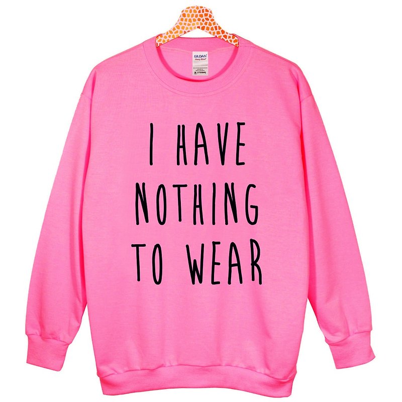 I HAVE NOTHING TO WEAR University bristles US cotton T- Peach color has nothing to wear green paper art design fashion fashionable word - Men's Sweaters - Cotton & Hemp Pink