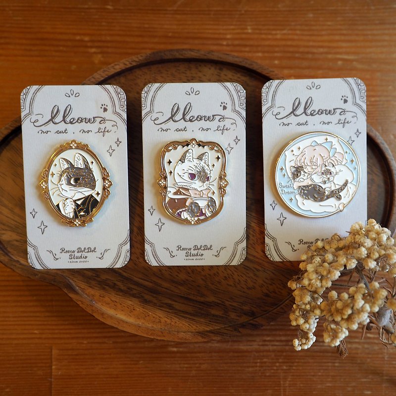 Chiya Pin vintage metal badges come in three Meow no cat, no life series - Badges & Pins - Other Metals Gold