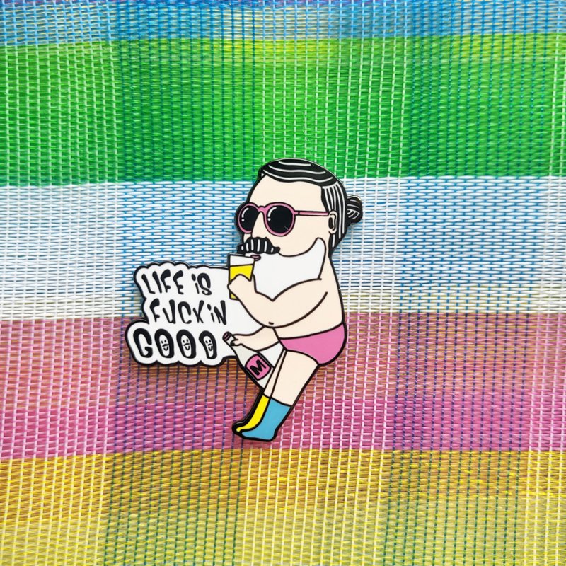 Life is Fuckin Good | Enamel Pin | malut - ต่างหู - โลหะ 