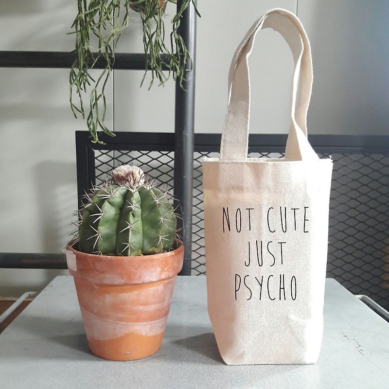 NOT CUTE JUST PSYCHO  little cotton bag - Beverage Holders & Bags - Other Materials White