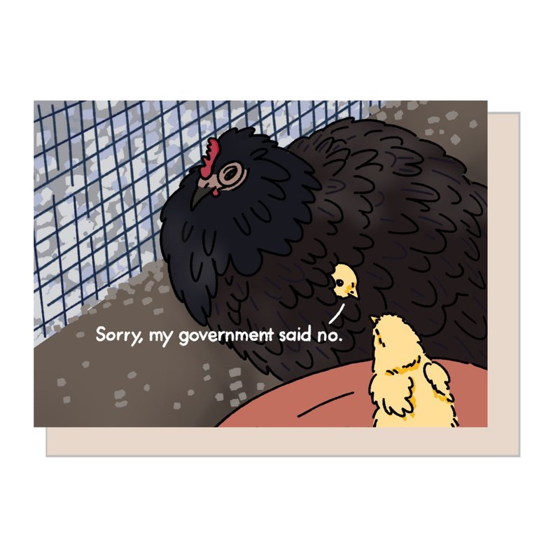 Greeting Card - Sorry my government said no Pandemic chicken Meme - 卡片/明信片 - 紙 