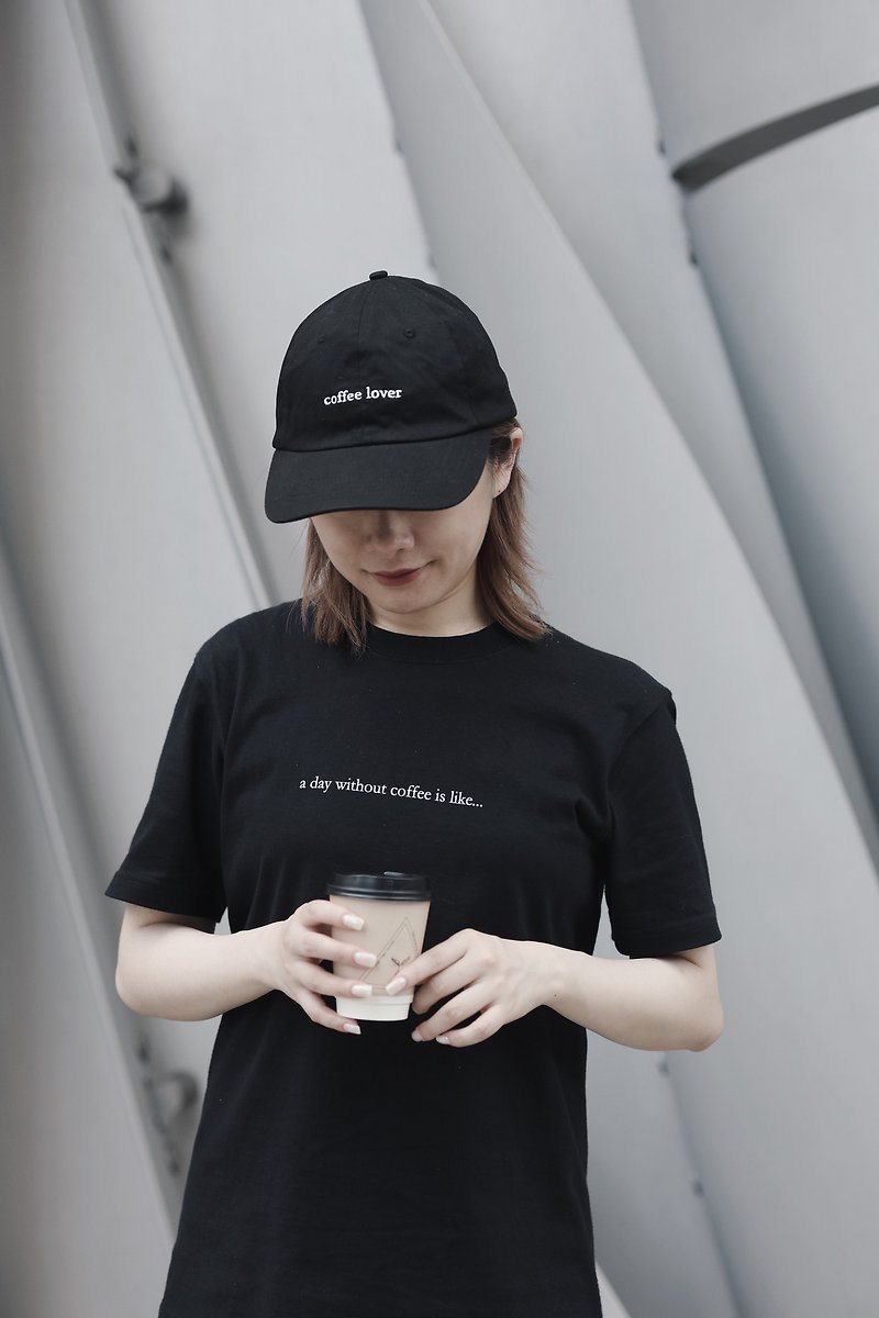 a day without coffee is like tshirt (black special edition) - Women's T-Shirts - Cotton & Hemp Black