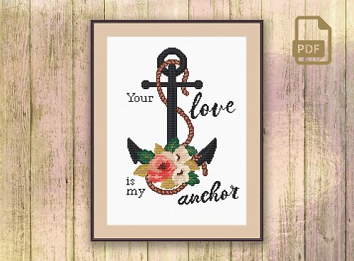 CountryMagicStitch Your Love Is My Anchor Cross Stitch Pattern #v002