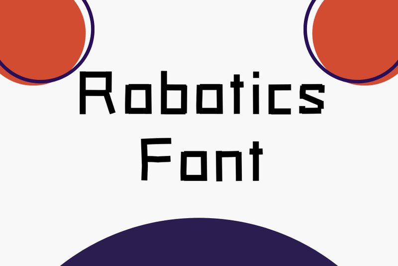 Robotics font - 字體設計 - 其他材質 
