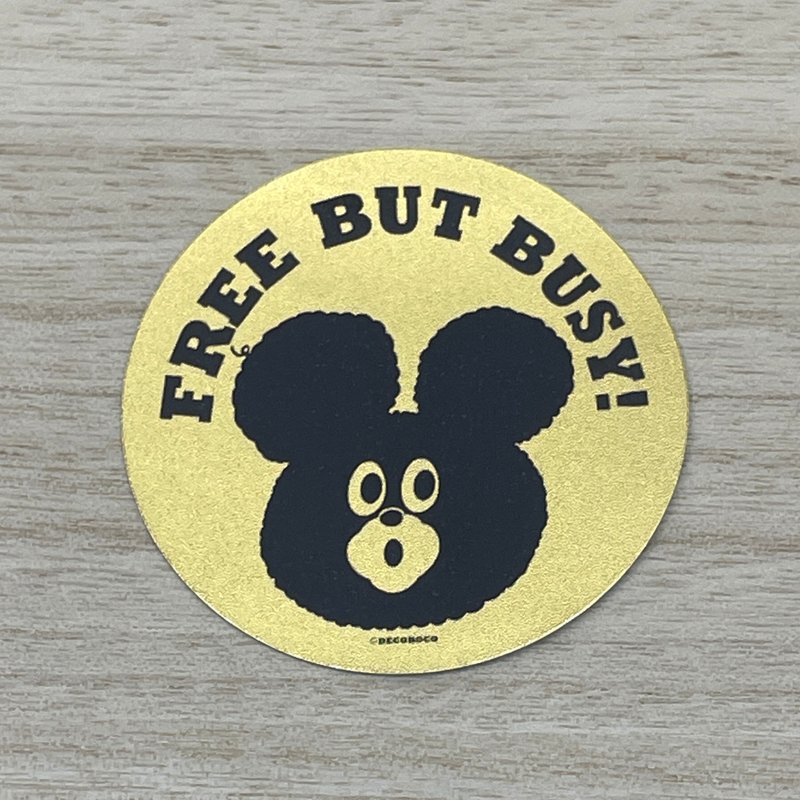 FREE BUT BUSY!100枚限定シリーズ第二弾　金ピカシリーズ - 貼紙 - 其他材質 金色