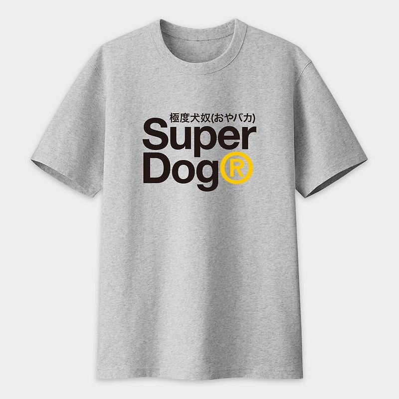 KUSO趣味梗美國棉T  Superdog極度狗奴 親子 情侶文字T恤PS224 - 中性衛衣/T 恤 - 棉．麻 灰色