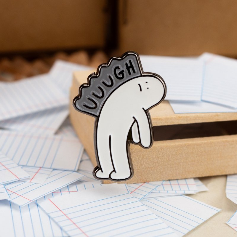 Uuuuggh Enamel Pin — Feelings and Moods | Therapy Pin | Overworked and underpaid - 胸針 - 其他金屬 黑色