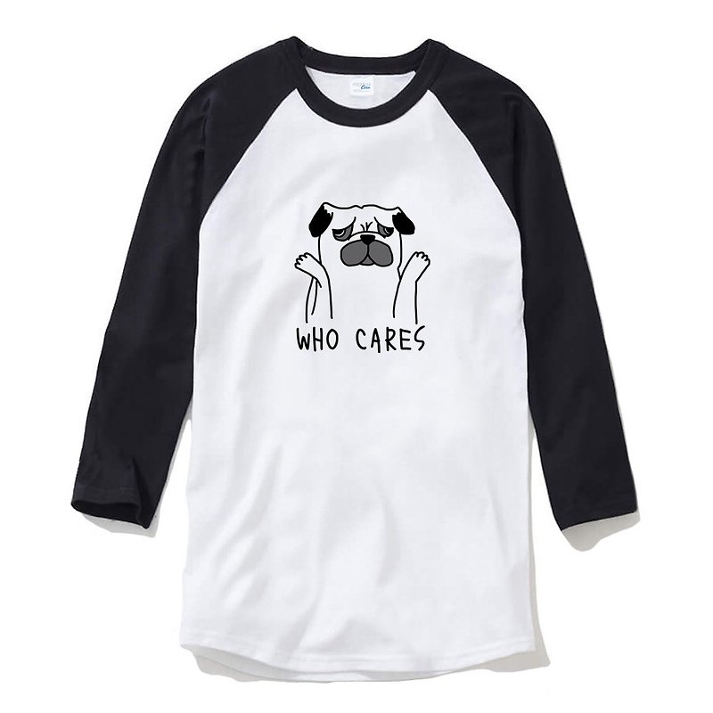 Who Cares Pug unisex 3/4 sleeve white/black t shirt - เสื้อยืดผู้ชาย - ผ้าฝ้าย/ผ้าลินิน ขาว