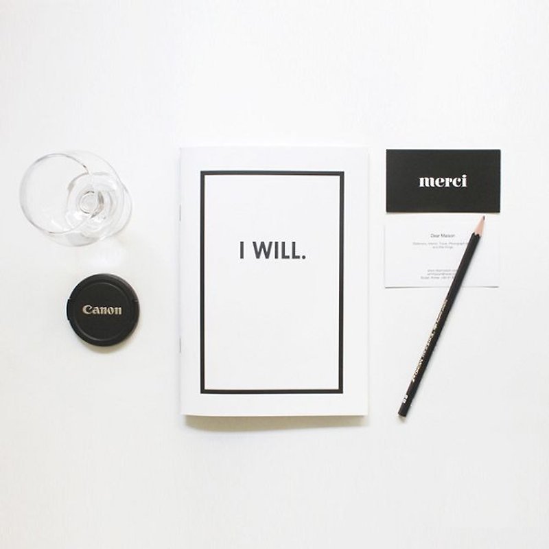 Double sided B&W Line Note-I will,DMS50226 - Notebooks & Journals - Paper White