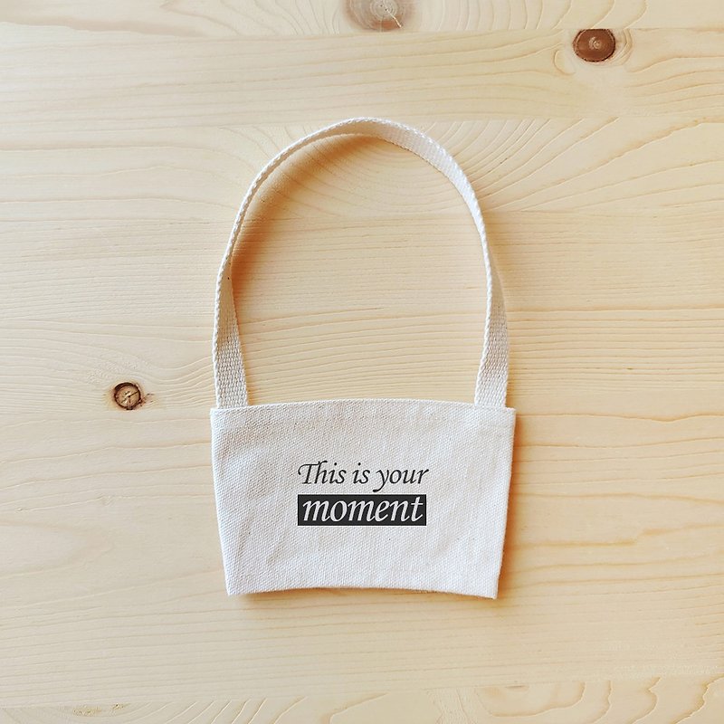 Positive energy drink bag _this is your moment - Beverage Holders & Bags - Cotton & Hemp White