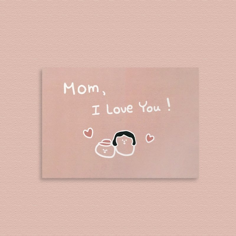 Postcard_Mom I love you - การ์ด/โปสการ์ด - กระดาษ สึชมพู