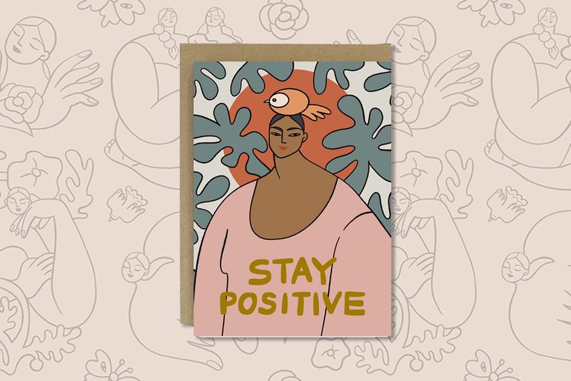 Greeting Card - Stay Positive Encouragement Plant Lady Card - 卡片/明信片 - 紙 