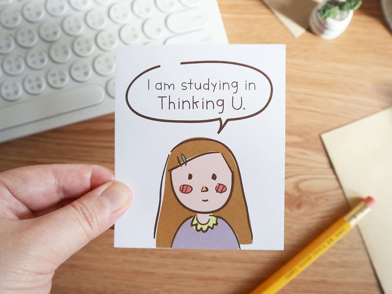 Pun Intended Card - I am studying in Thinking U (Girl) - การ์ด/โปสการ์ด - กระดาษ ขาว