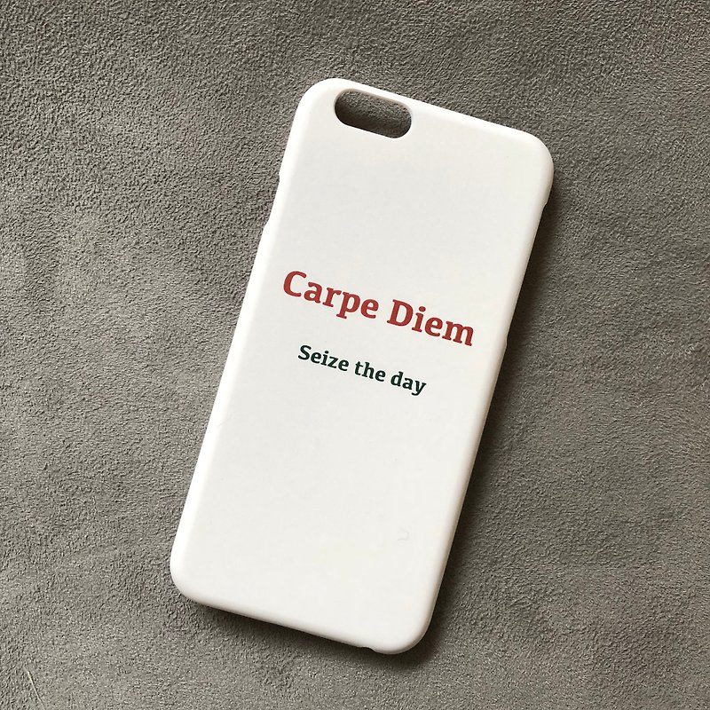 Carpe Diem/hard shell/text phone case - Phone Cases - Plastic White