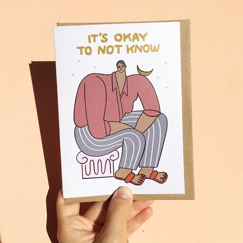 pinghattastudio Greeting Card - It's Okay to Not Know Encouragement Sympathy Card