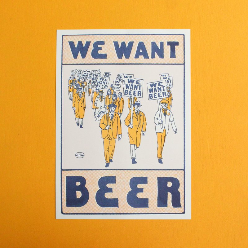 WE WANT BEER A3 POSTER NEW - Posters - Paper Pink