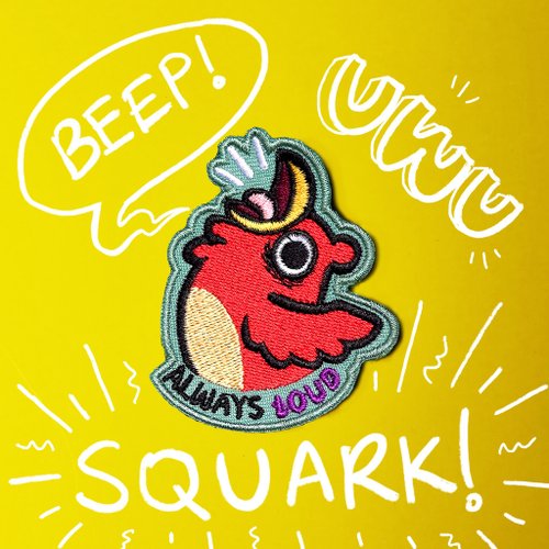 Bleak Illustration Always Loud Bird Embroidery Patch in velcro and iron on