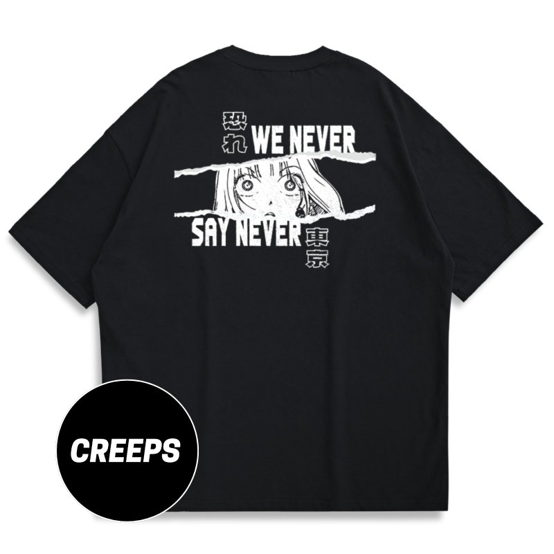 【CREEPS】Never Say Never 寬鬆重磅印花T恤 210g - 男 T 恤 - 棉．麻 多色