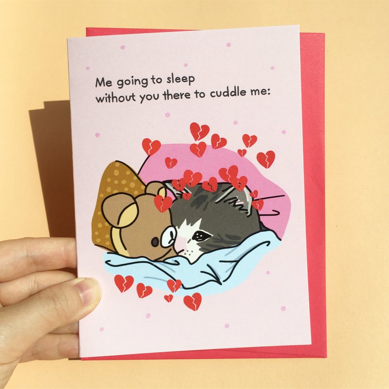 Greeting Card - Me sleeping without you there to cuddle me - Cards & Postcards - Paper 