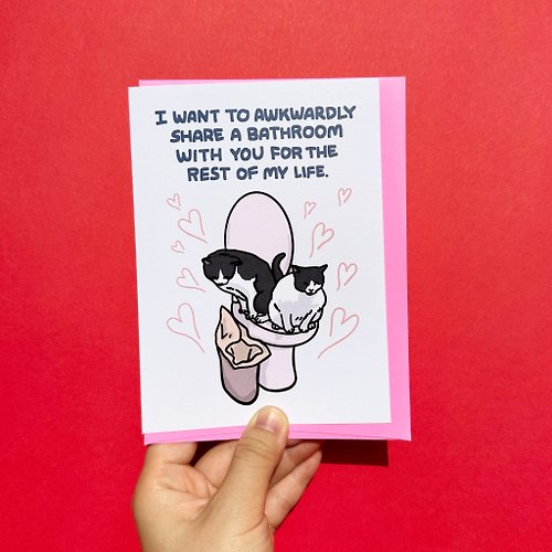 pinghattastudio Greeting Card - I Want to Awkwardly Share Bathroom With You Cat Anniversary card