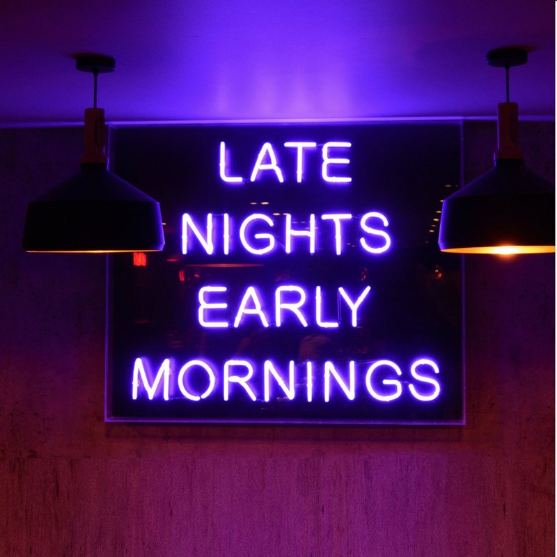 LATE NIGHTS EARLY MORNINGS霓虹燈LED發光字Neon Sign - 燈具/燈飾 - 壓克力 透明