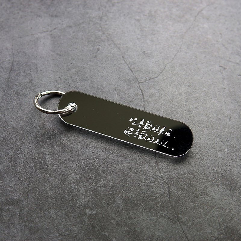 Eat what you like and live the life you like - Keychains - Acrylic Silver