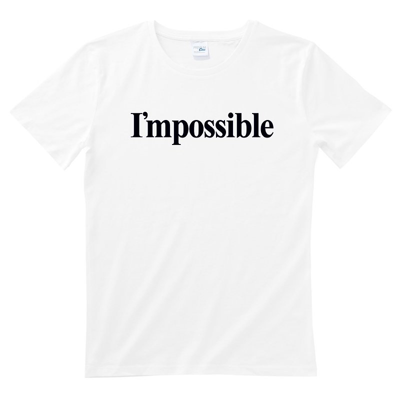 I'mpossible 男女短袖T恤 白色 無限可能 文青 藝術 設計 原創 品牌 - T 恤 - 棉．麻 白色