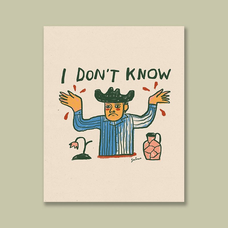 I Don't Know - Print/Poster - โปสเตอร์ - กระดาษ สีน้ำเงิน