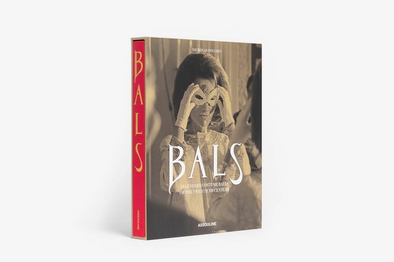 精裝書-Bals:Legendary Costume Balls of the Twentieth Century - 刊物/書籍 - 紙 