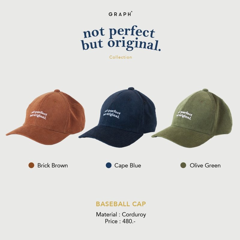 GRAPH | หมวกแก๊ป BASEBALL CAP - NOT PERFECT BUT ORIGINAL - 帽子 - 貴金屬 多色