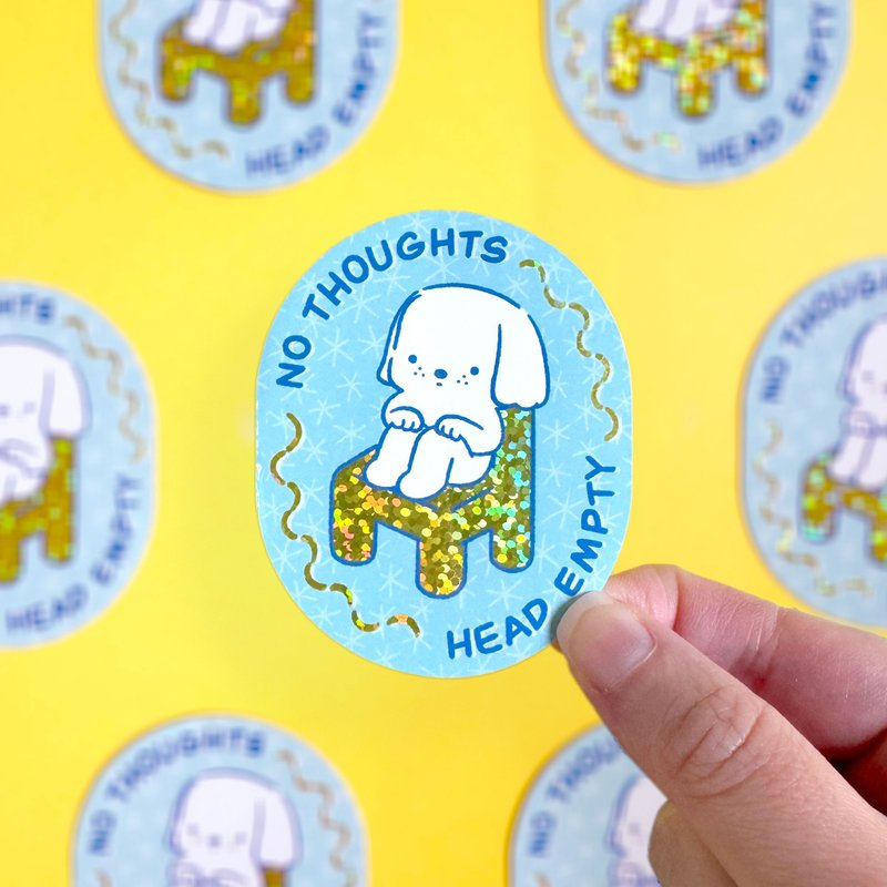 Glitter Sticker - No Thoughts Head Empty - 貼紙 - 防水材質 