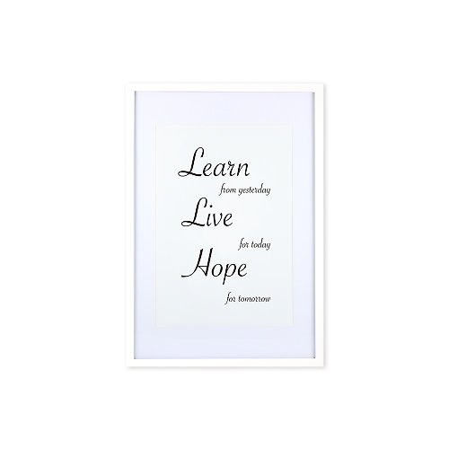 iINDOORS英倫家居 裝飾畫相框 Cursive Quote Learn Live Hope 白色框 63x43cm