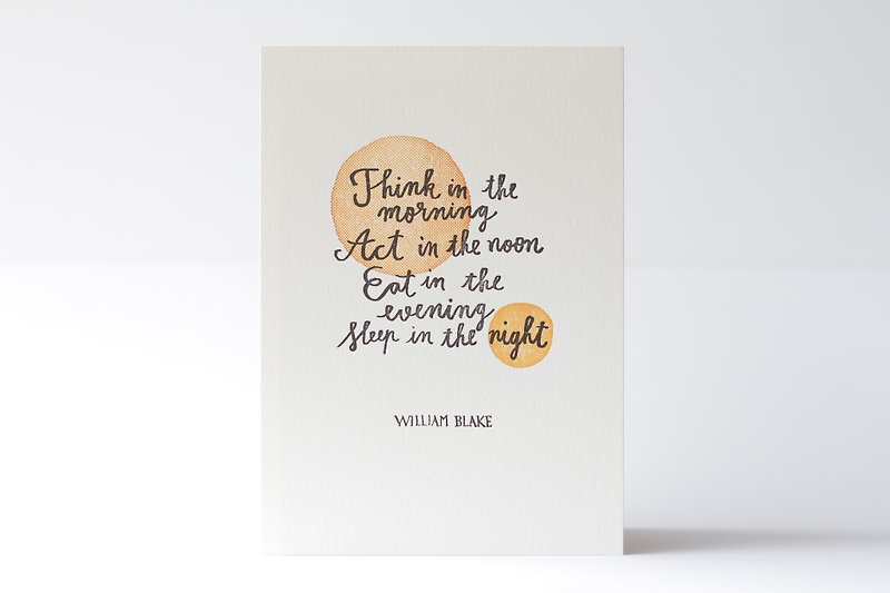 William Blake's Quote 'Think in the morning' - Letterpress Print - Posters - Paper Yellow