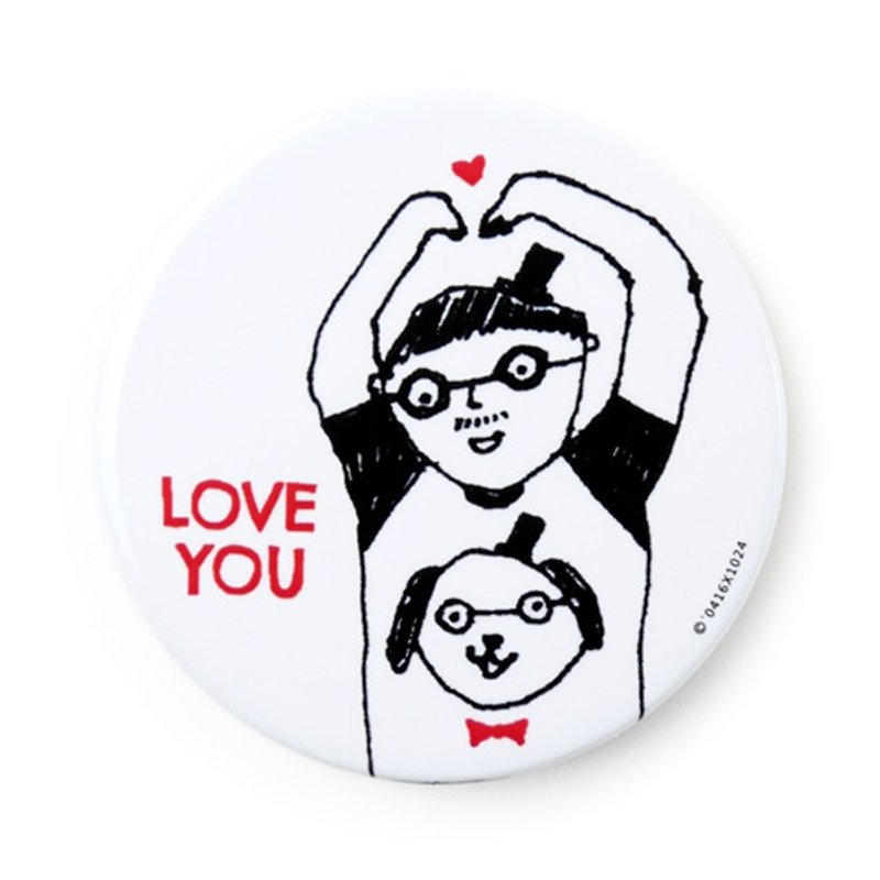 Love you the most! / Badge - Badges & Pins - Other Metals White