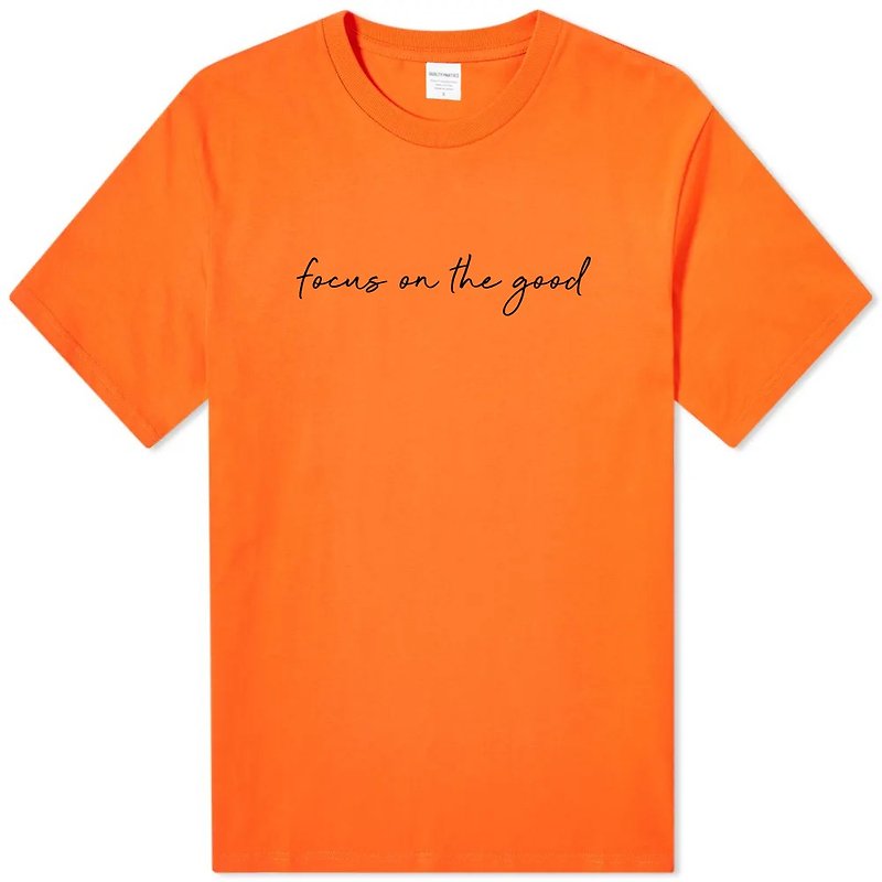 focus on the good 中性短袖T恤 橘色 工作生活靈感語錄手寫職場 - 男 T 恤 - 棉．麻 橘色
