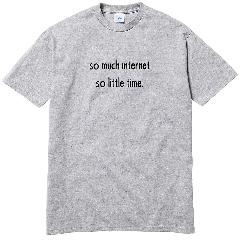 インターネットが多すぎて時間がない半袖Tシャツグレーテキスト英語ギフト - Tシャツ メンズ - コットン・麻 グレー