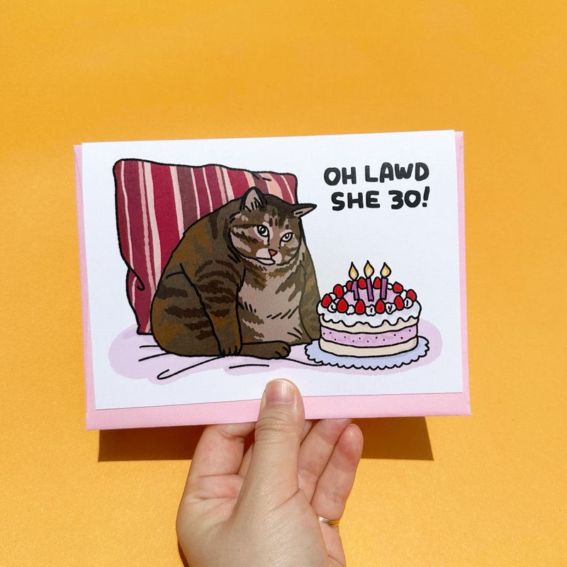 การ์ด วันเกิด ตลก ลายมีมแมว Oh Lawd She 30 Birthday absolute unit fat Cat Card - การ์ด/โปสการ์ด - กระดาษ 