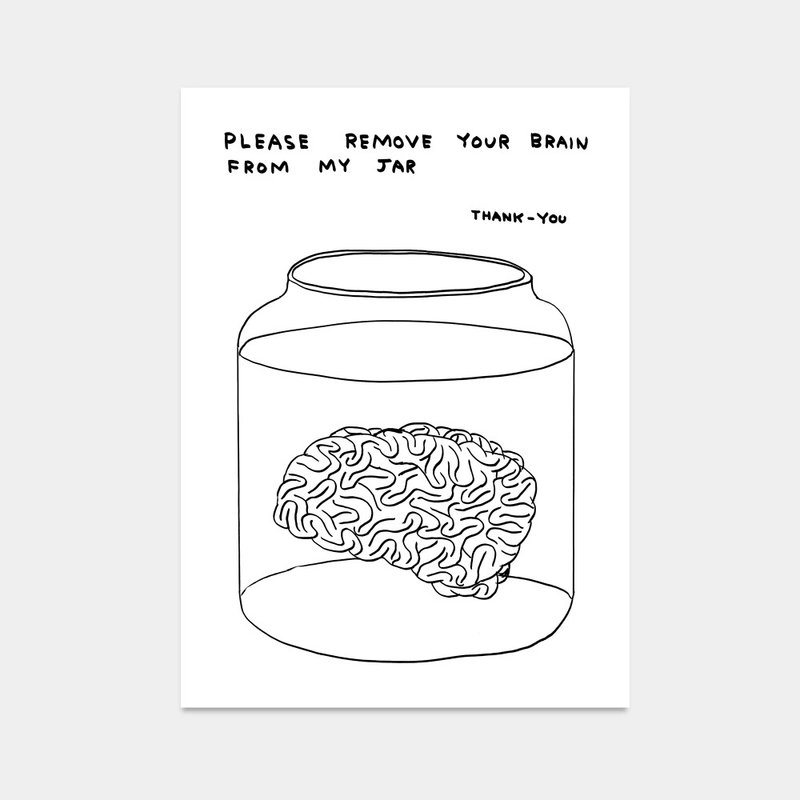 【藝術掛畫】David Shrigley | 請把你的大腦從我的罐子裡拿出來 - 海報/掛畫/掛布 - 紙 