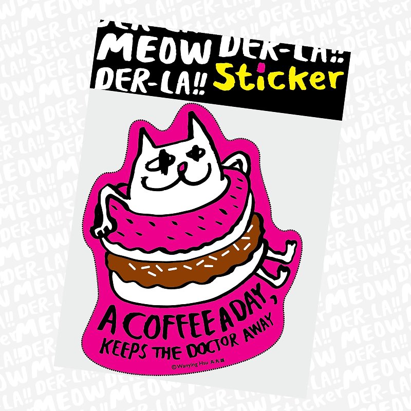 Maru Maru cat big sticker one coffee a day - สติกเกอร์ - วัสดุกันนำ้ 