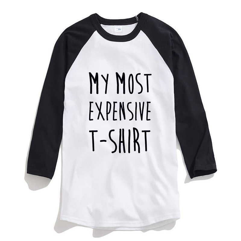 MY MOST EXPENSIVE T-SHIRT unisex 3/4 sleeve white/black t shirt - Men's T-Shirts & Tops - Cotton & Hemp White