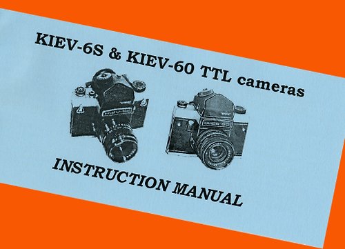 geokubanoid ENGLISH MANUAL for KIEV-6C KIEV-6S KIEV-60 medium F camera BOOKLET INSTRUCTION