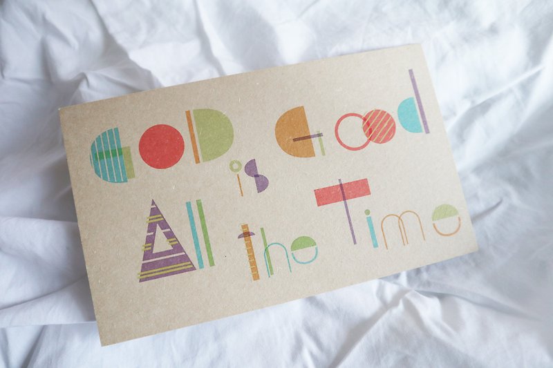 God is Good All the Time / Post Card - Cards & Postcards - Paper Brown